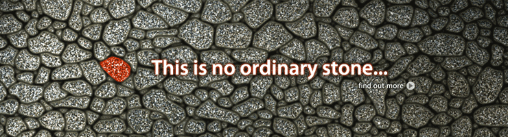 This is no ordinary stone...